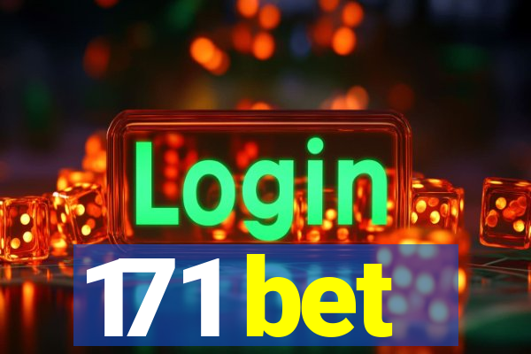 171 bet